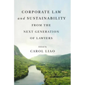 Corporate Law and Sustainability from the Next Generation of Lawyers