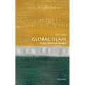 Global Islam: A Very Short Introduction