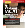 7 Full-Length MCAT Practice Tests: 5 in the Book and 2 Online, 1610 MCAT Practice Questions Based on the Aamc Format