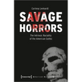 Savage Horrors: The Intrinsic Raciality of the American Gothic