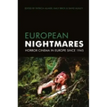European Nightmares: Horror Cinema in Europe Since 1945