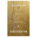 Sanctification: God's Passion for His People