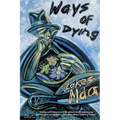 Ways of Dying