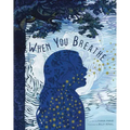When You Breathe