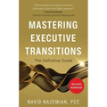 Mastering Executive Transitions: The Definitive Guide