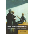 From Promise to Contract: Towards a Liberal Theory of Contract