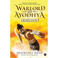Warlord of Ayodhya: Rebellion