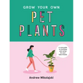 Grow Your Own Pet Plants: A Cute Guide to Choosing and Caring for Your Leafy Friends