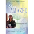 I Stand Amazed
