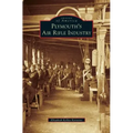 Plymouth's Air Rifle Industry