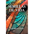 Semillas De Vida