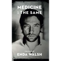 Medicine and the Same