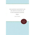 The Mansfield Manuscripts and the Growth of English Law in the Eighteenth Century, Volume 1