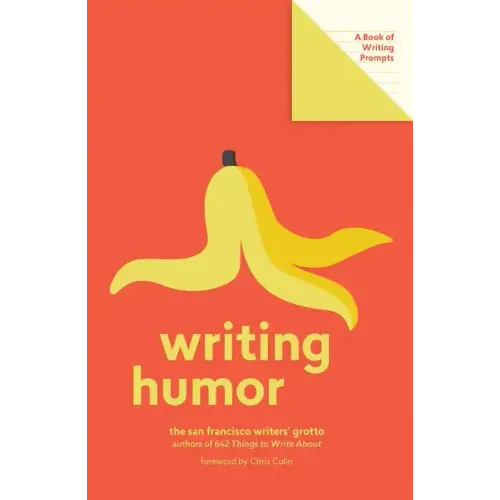 Writing Humor (Lit Starts): A Book of Writing Prompts