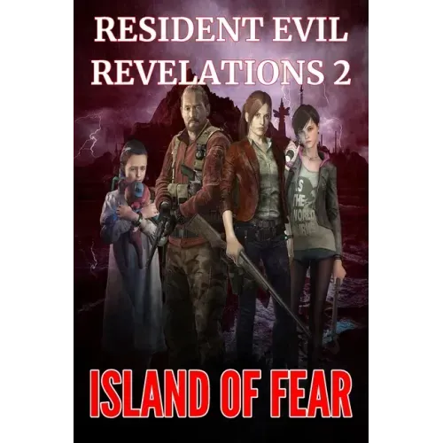 Resident Evil Revelations 2: Island of Fear