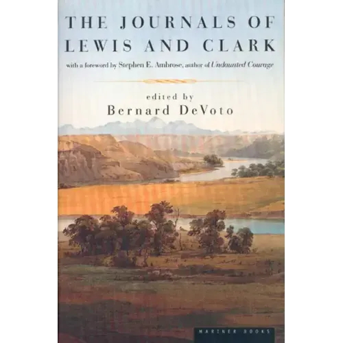 The Journals of Lewis and Clark