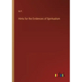 Hints for the Evidences of Spiritualism