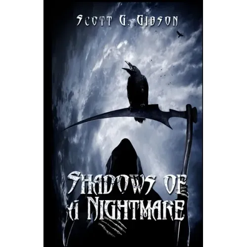 Shadows of a Nightmare: An anthology of horror