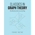 Classics in Graph Theory