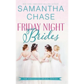 Friday Night Brides