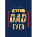 For the Best Dad Ever