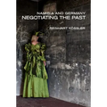 Namibia and Germany: Negotiating the Past
