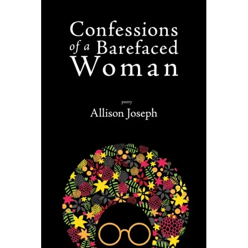 Confessions of a Barefaced Woman