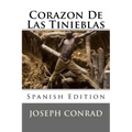 Corazón De Las Tinieblas (Spanish Edition)