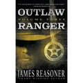 Outlaw Ranger, Volume Three: A Western Young Adult Series