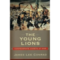 The Young Lions: Confederate Cadets at War