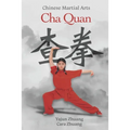 Cha Quan: Chinese Martial Arts
