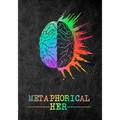 Metaphorical Her
