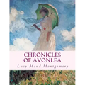 Chronicles of Avonlea: Large Print Edition