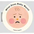 What Does Baby Want?