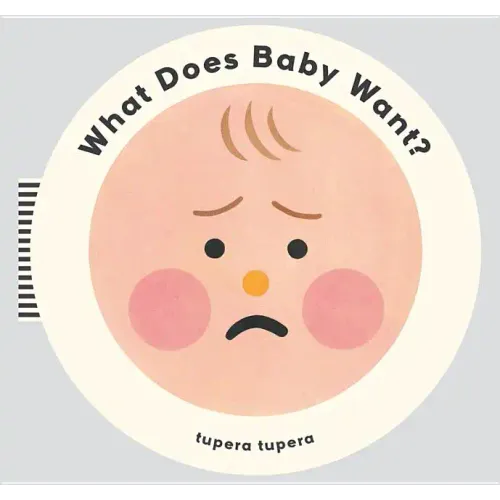 What Does Baby Want?