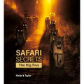 Safari Secrets: The Big Five