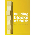 Building Blocks of Faith