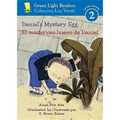 Daniel's Mystery Egg/El Misterioso Huevo de Daniel: Bilingual English-Spanish
