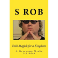 Enki Magick for a Kingdom