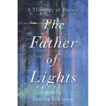 The Father of Lights: A Theology of Beauty