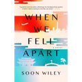 When We Fell Apart