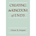 Creating the Kingdom of Ends