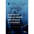 Genetics of Animal Health and Disease in Livestock