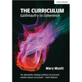 The Curriculum: Gallimaufry to Coherence: Gallimaufry to Coherence