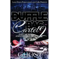 Duffle Bag Cartel 2: Fast Money and Cold Hearts