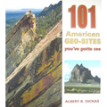101 American Geo-Sites You've Gotta See