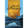 Breaking Away