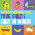 Slovenian Children's Book: Your Child's First 30 Words