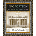 Proportion: In Art & Architecture