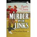 The Murder on the Links: A Hercule Poirot Mystery